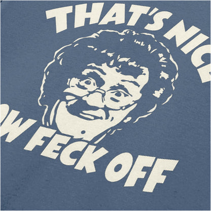 “Mrs Brown ‘That’s nice, now feck off’ close up T-shirt in indigo from Mrs Brown’s Boys”
