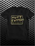 Mutt Cutts - Dumb And Dumber Inspired Unisex T Shirt