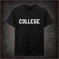 College – Cult Comedy Graphic T-Shirt