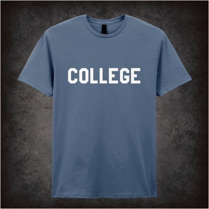 College – Cult Comedy Graphic T-Shirt