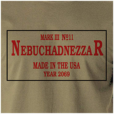 Nebuchadnezzar Mark III Number 11 - The Matrix Inspired Unisex T Shirt