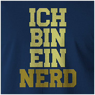 Ich Bin Ein Nerd - The IT Crowd Inspired Unisex T Shirt