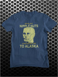 Spin My Nipple Nuts And Send Me To Alaska - Red Dwarf Inspired T Shirt