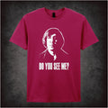 Do You See Me? – Cult Thriller Graphic T-Shirt