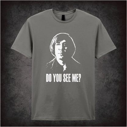 Do You See Me? – Cult Thriller Graphic T-Shirt