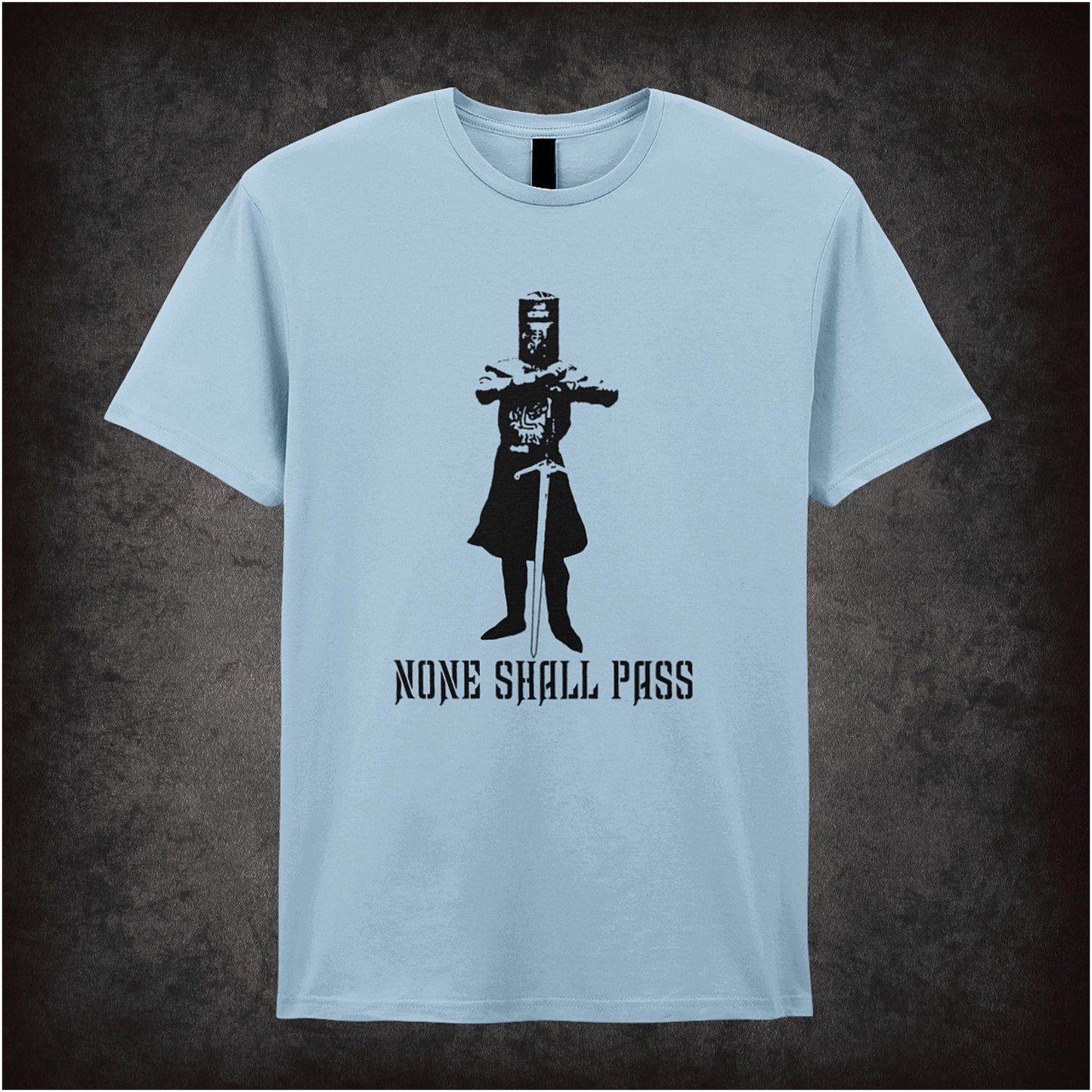 None Shall Pass Monty Python and the Holy Grail inspired soft style light blue unisex T-shirt featuring iconic Black Knight quote design, perfect for classic comedy fans.
