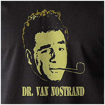 Dr Van Nostrand - Seinfeld Inspired Unisex T Shirt