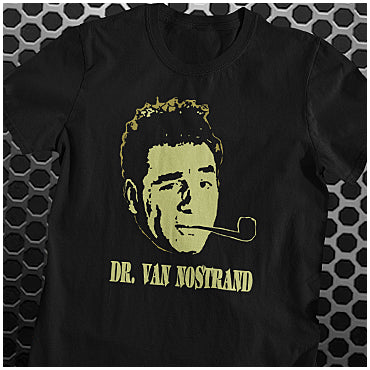 Dr Van Nostrand - Seinfeld Inspired Unisex T Shirt