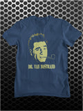 Dr Van Nostrand - Seinfeld Inspired Unisex T Shirt