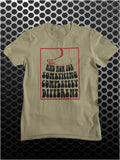 And Now For Something Completely Different - Monty Python Inspired Unisex T Shirt