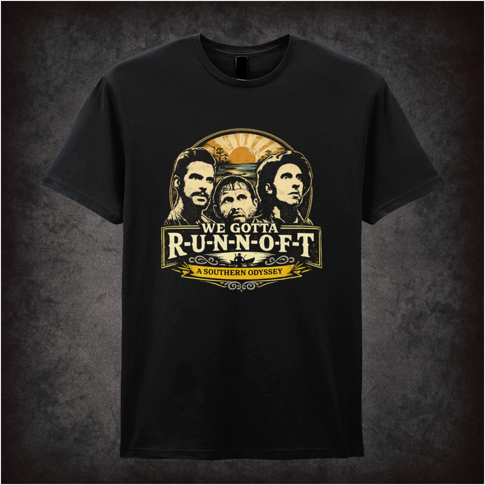 ‘We gotta R-U-N-N-O-F-T’ quote T-shirt in black from O Brother, Where Art Thou?