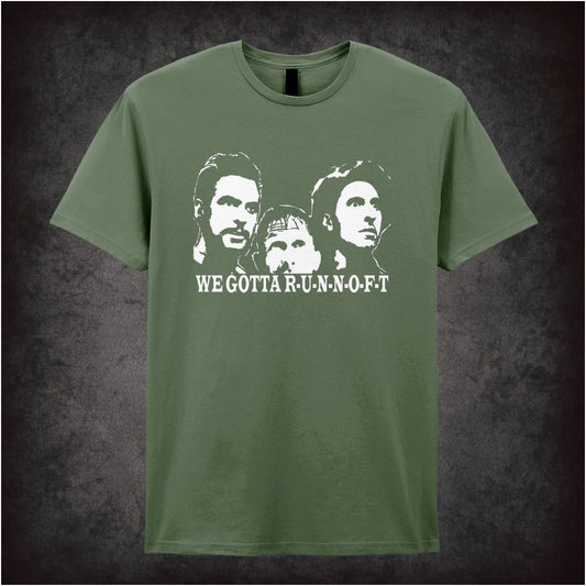 We Gotta Runnoft O Brother, Where Art Thou? inspired unisex T-shirt with graphic design