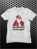 Have You Tried Turning It Off And On Again? - The IT Crowd Inspired Unisex T Shirt