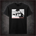 Bounty Law – Cult Film Graphic T-Shirt