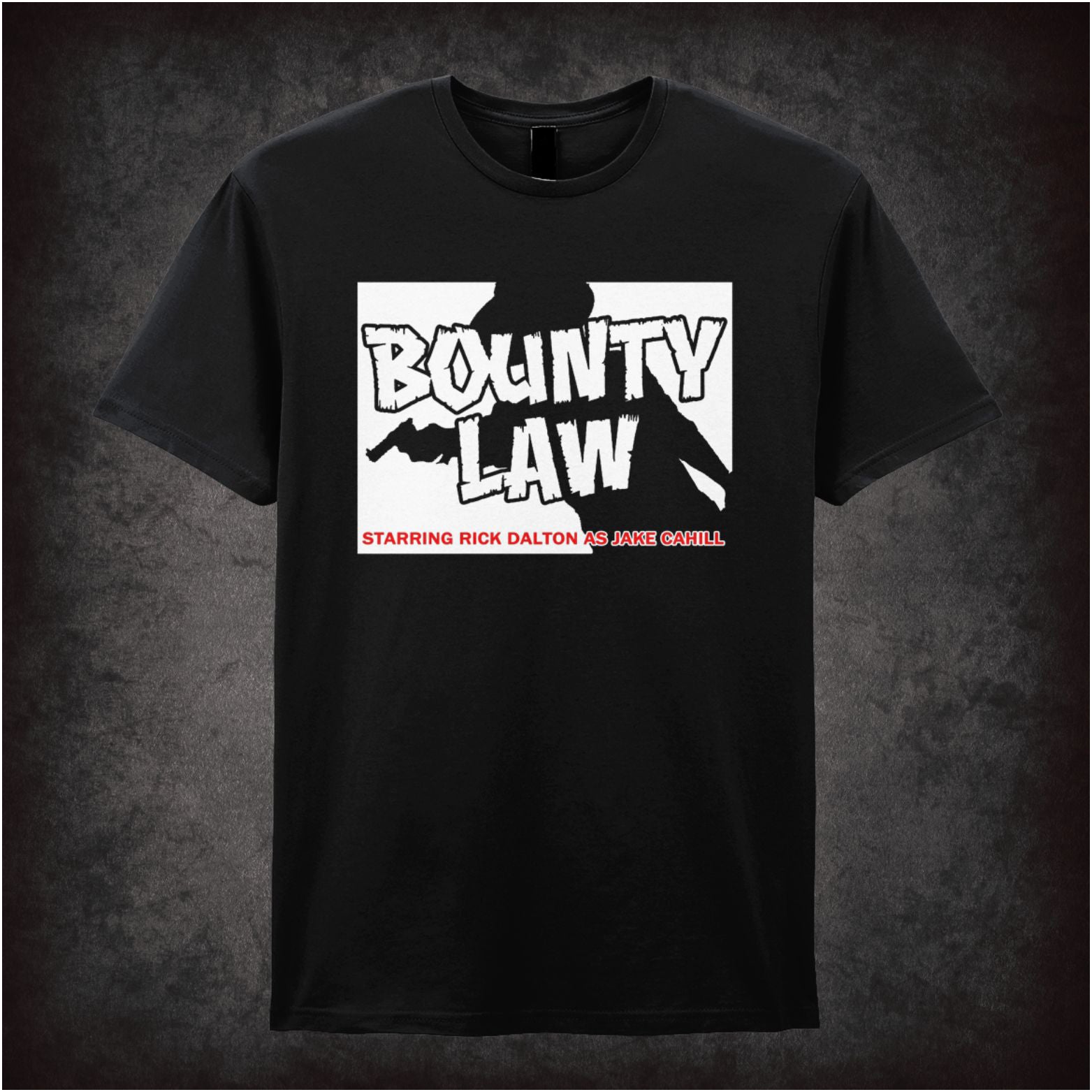 Bounty Law Once Upon a Time in Hollywood inspired unisex T-shirt with graphic design