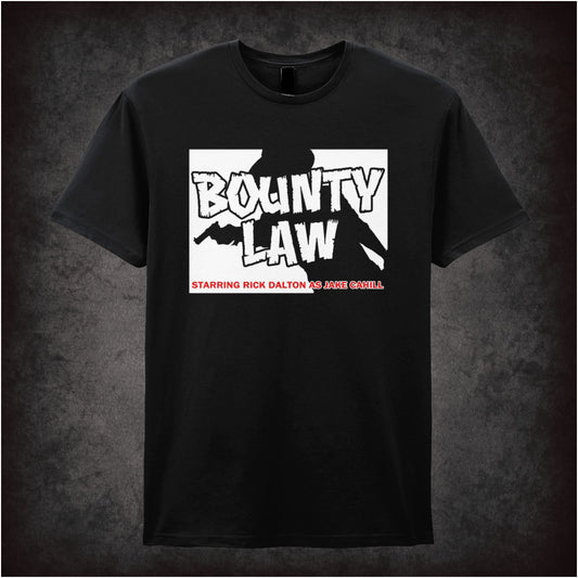 Bounty Law Once Upon a Time in Hollywood inspired unisex T-shirt with graphic design