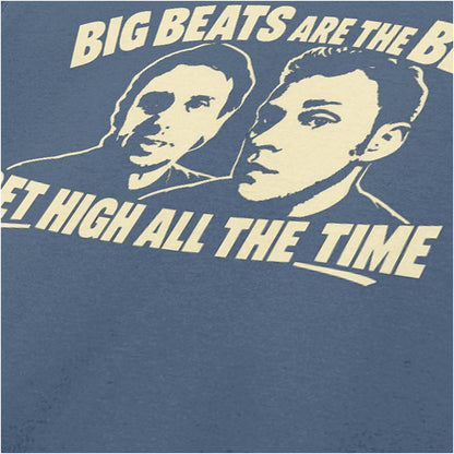 “Super Hans ‘Big beats are the best, get high all the time’ close up T-shirt in indigo from Peep Show”