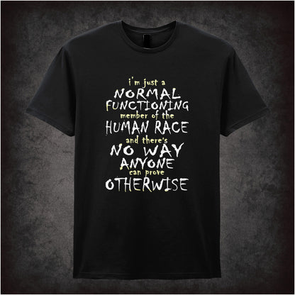 “Mark Corrigan ‘I’m just a normal functioning member of the human race and there's no way anyone can prove otherwise’ T-shirt in black from Peep Show”
