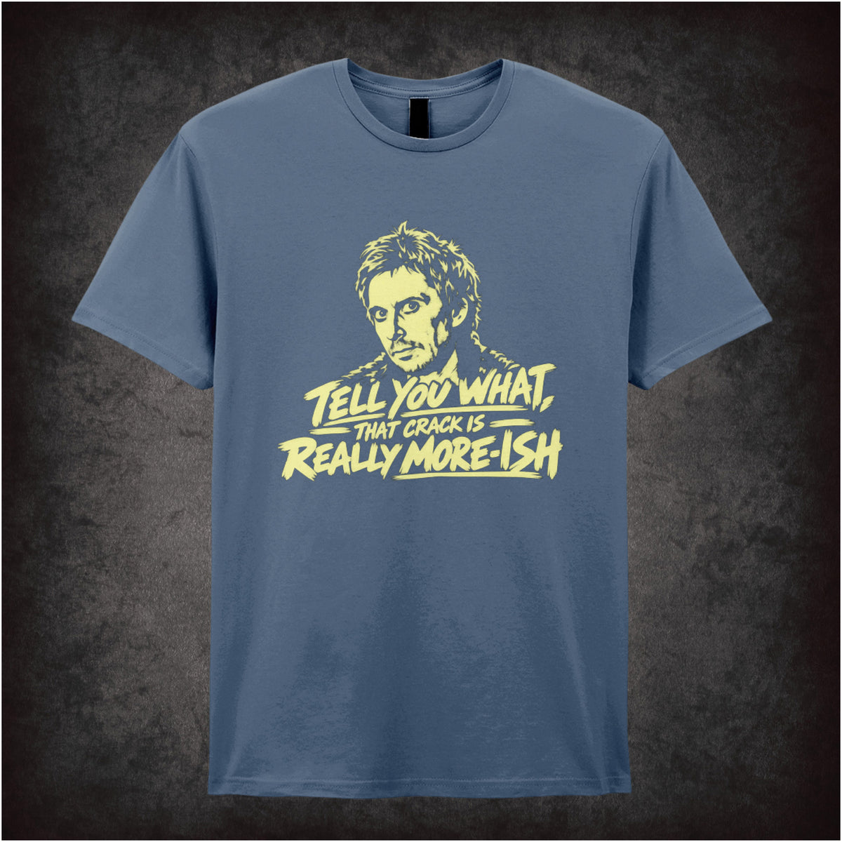 “Super Hans ‘Tell you what, that crack is really more-ish’ T-shirt in indigo from Peep Show”