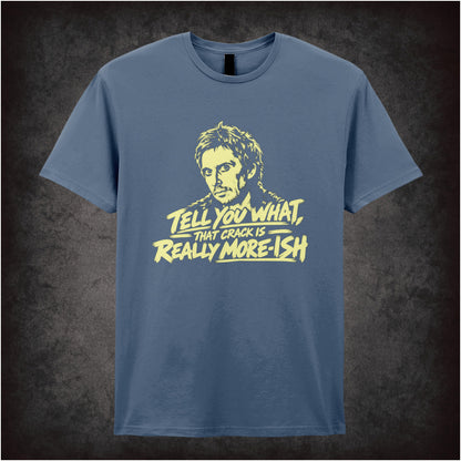 “Super Hans ‘Tell you what, that crack is really more-ish’ T-shirt in indigo from Peep Show”