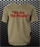 We ARE The People - Taxi Driver Inspired Unisex T Shirt