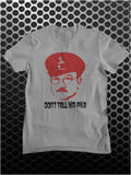 Don't Tell Him Pike - Dad's Army Inspired Unisex T Shirt