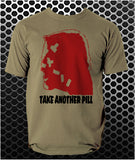 Take Another Pill - Sin City Inspired Unisex T Shirt