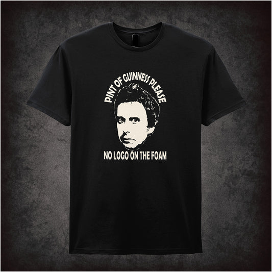 Soft style black unisex T-shirt with the quote "Pint of Guinness Please, No Logo on the Foam" inspired by Peep Show, printed in bold lettering.