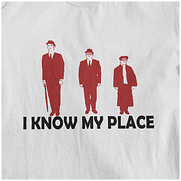 The Frost Report Inspired T Shirt - I Know My Place