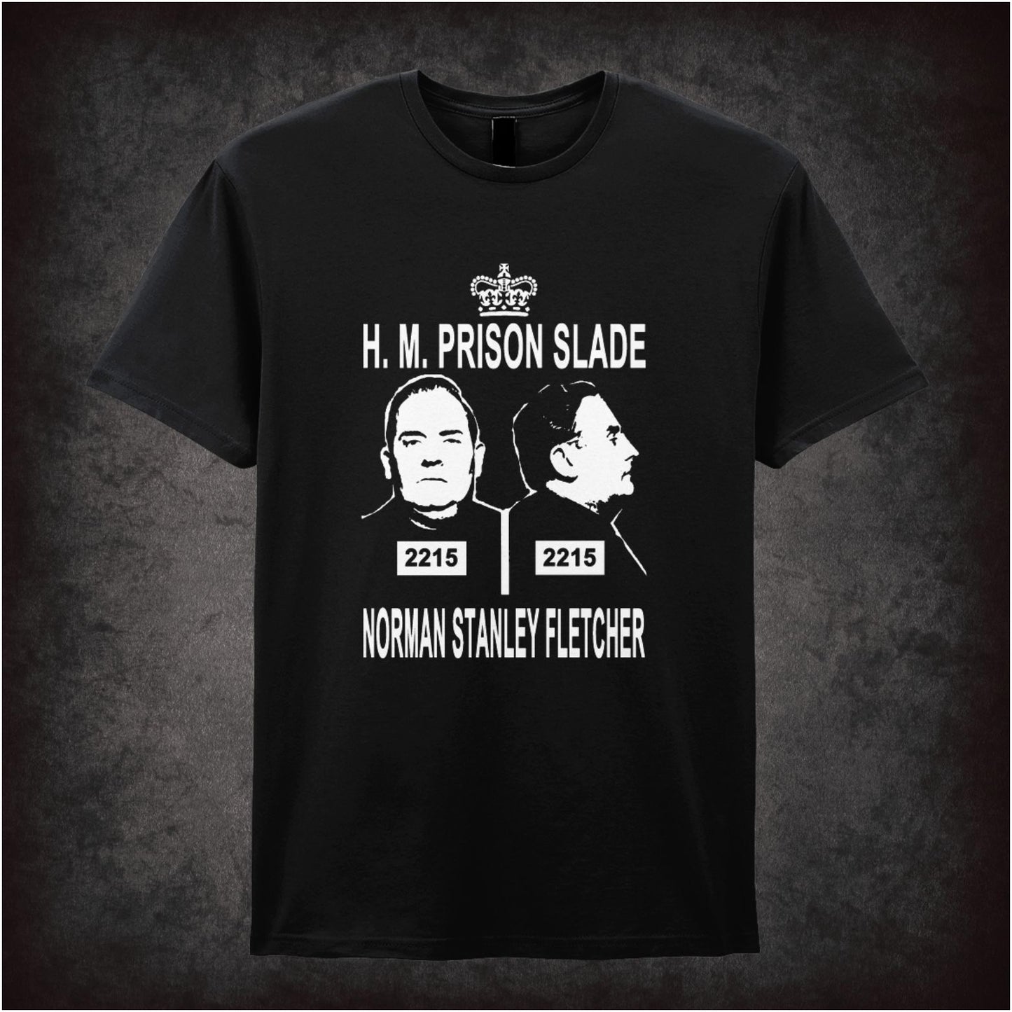 H. M. Prison Slade Norman Stanley Fletcher – Cult British Sitcom Graphic T-Shirt