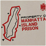 Property Of Manhattan Island Prison - Escape From New York Inspired Unisex T Shirt