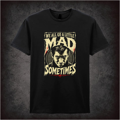 ‘we all go a little mad sometimes’ quote T-shirt in black from Psycho