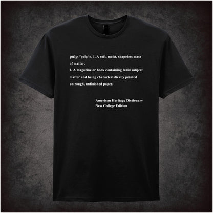 Definition of Pulp – Cult Film Graphic T-Shirt