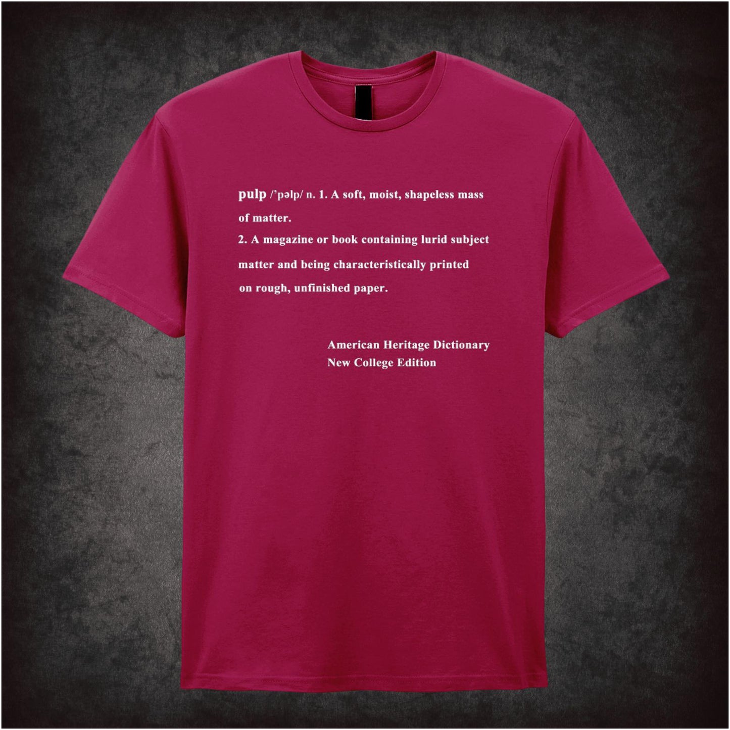 Definition of Pulp – Cult Film Graphic T-Shirt