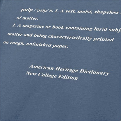 Pulp definition text close up T-shirt in indigo from Pulp Fiction