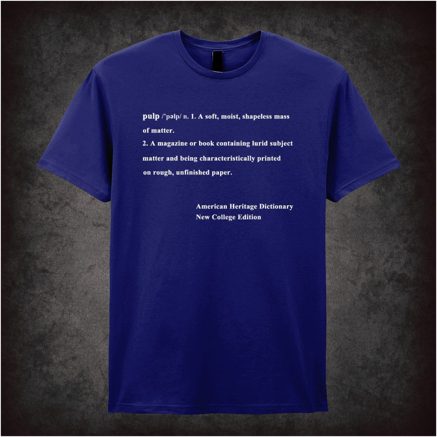 Definition of Pulp – Cult Film Graphic T-Shirt