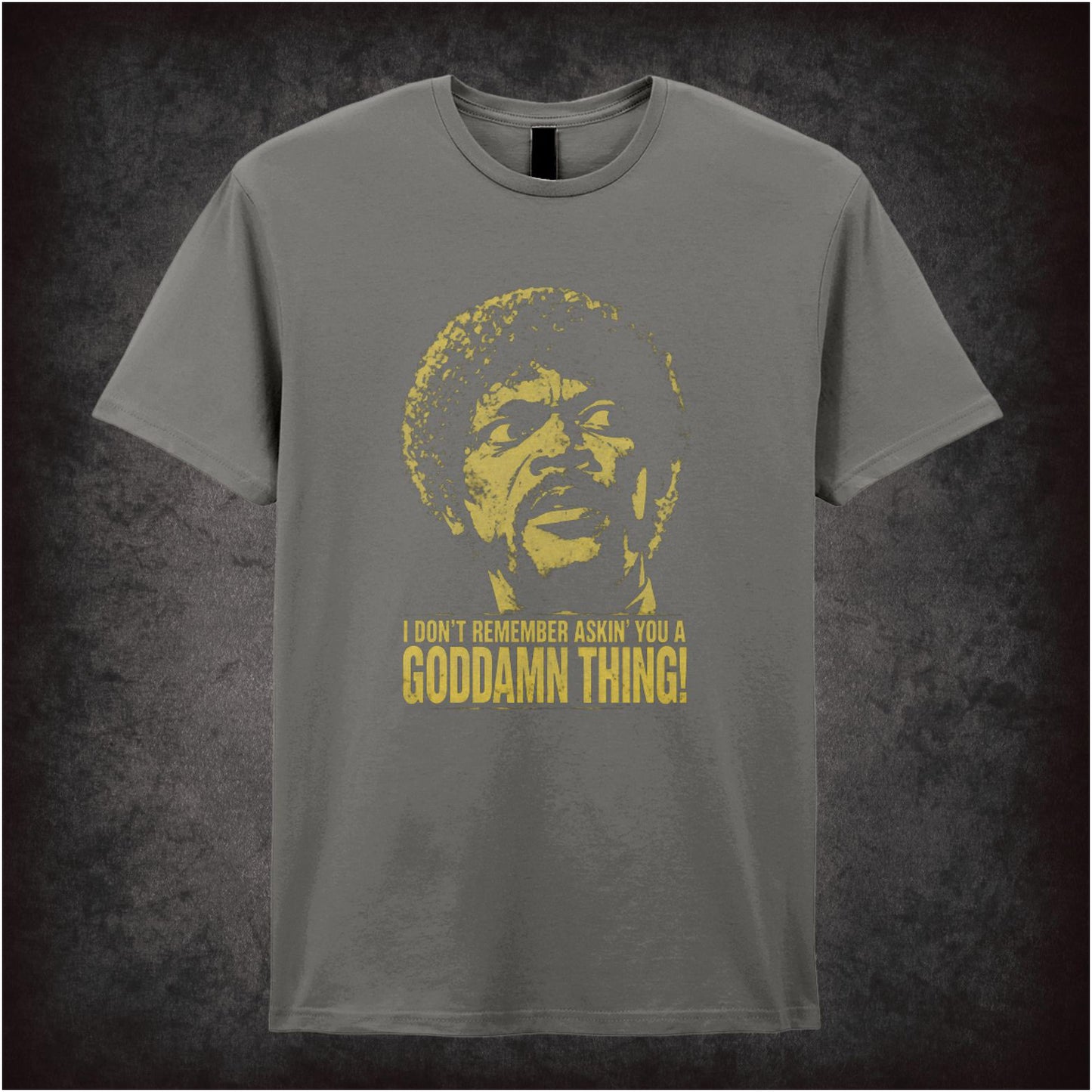 Jules Winnfield face ‘I don’t remember asking you a goddamn thing’ T-shirt in charcoal from Pulp Fiction