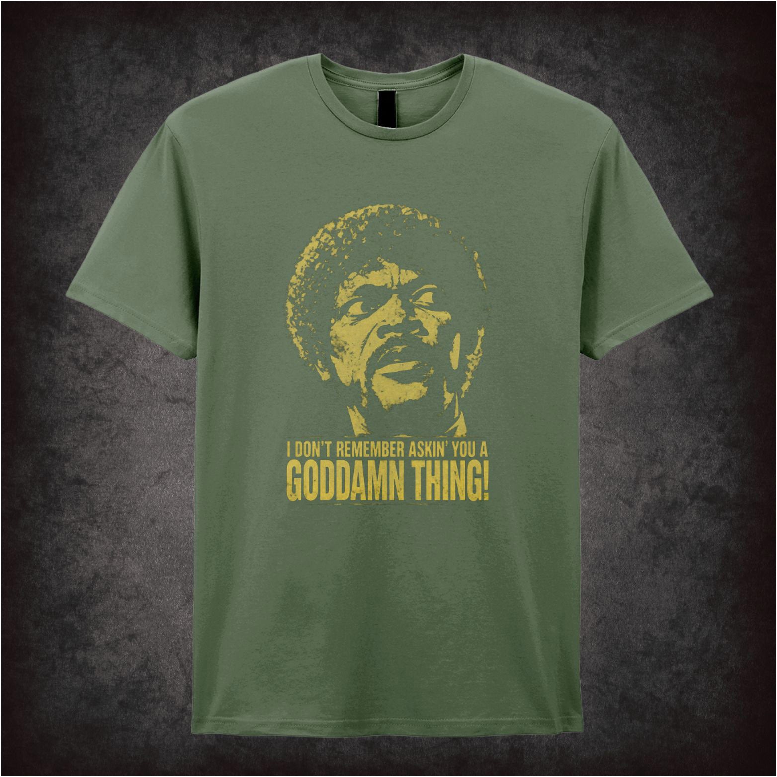 Jules Winnfield face ‘I don’t remember asking you a goddamn thing’ T-shirt in military green from Pulp Fiction