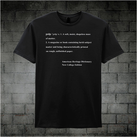Definition Of Pulp - Pulp Fiction Inspired Unisex T Shirt
