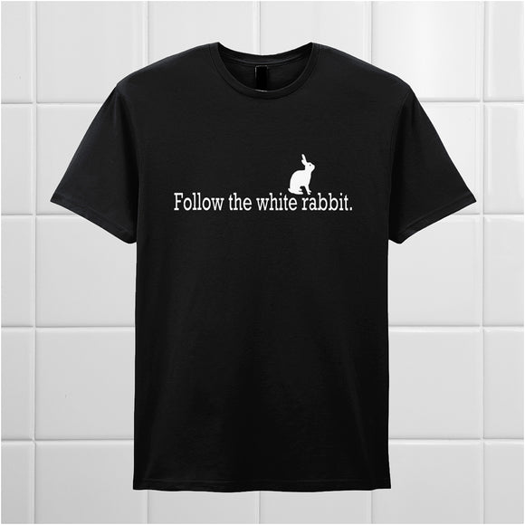 Follow The White Rabbit - The Matrix Inspired Unisex T Shirt