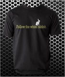 Follow The White Rabbit - The Matrix Inspired Unisex T Shirt