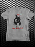 Hello I'm Rags - Sleeper Inspired Unisex T Shirt