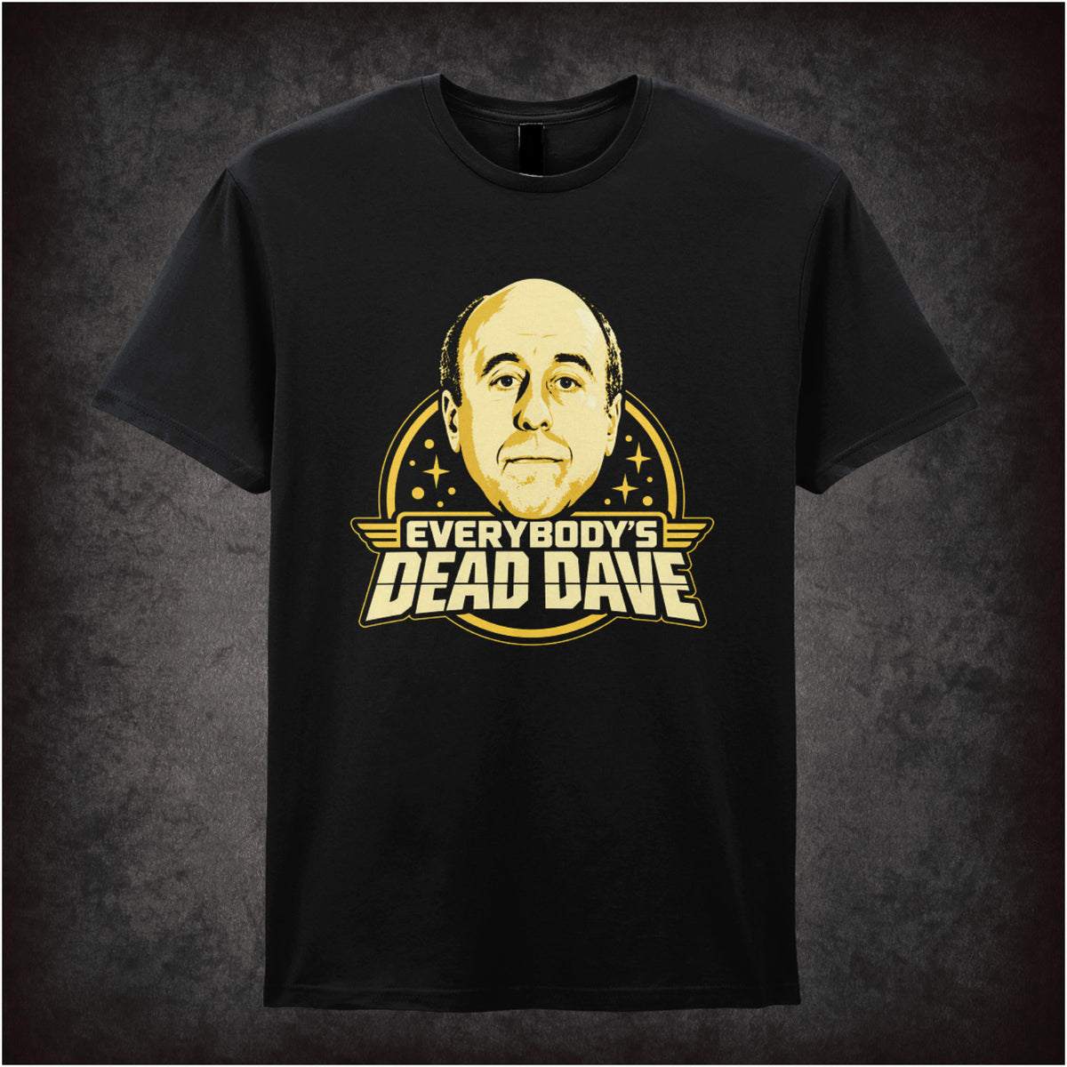 “‘Everybody’s dead Dave’ T-shirt in black from Red Dwarf”