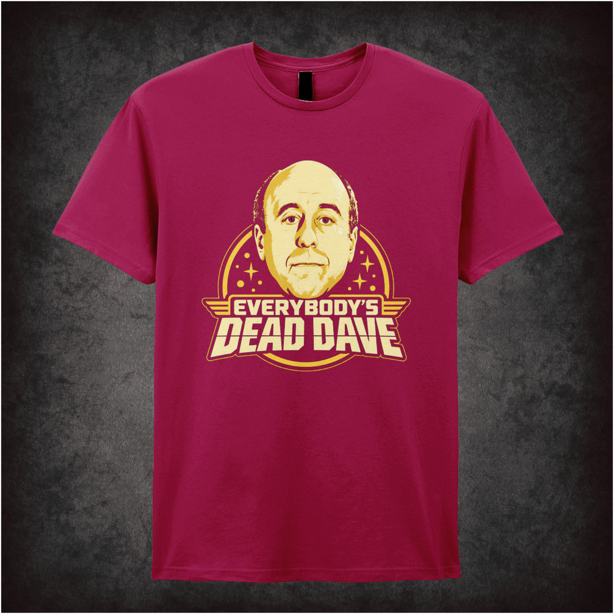 “‘Everybody’s dead Dave’ T-shirt in cardinal red from Red Dwarf”