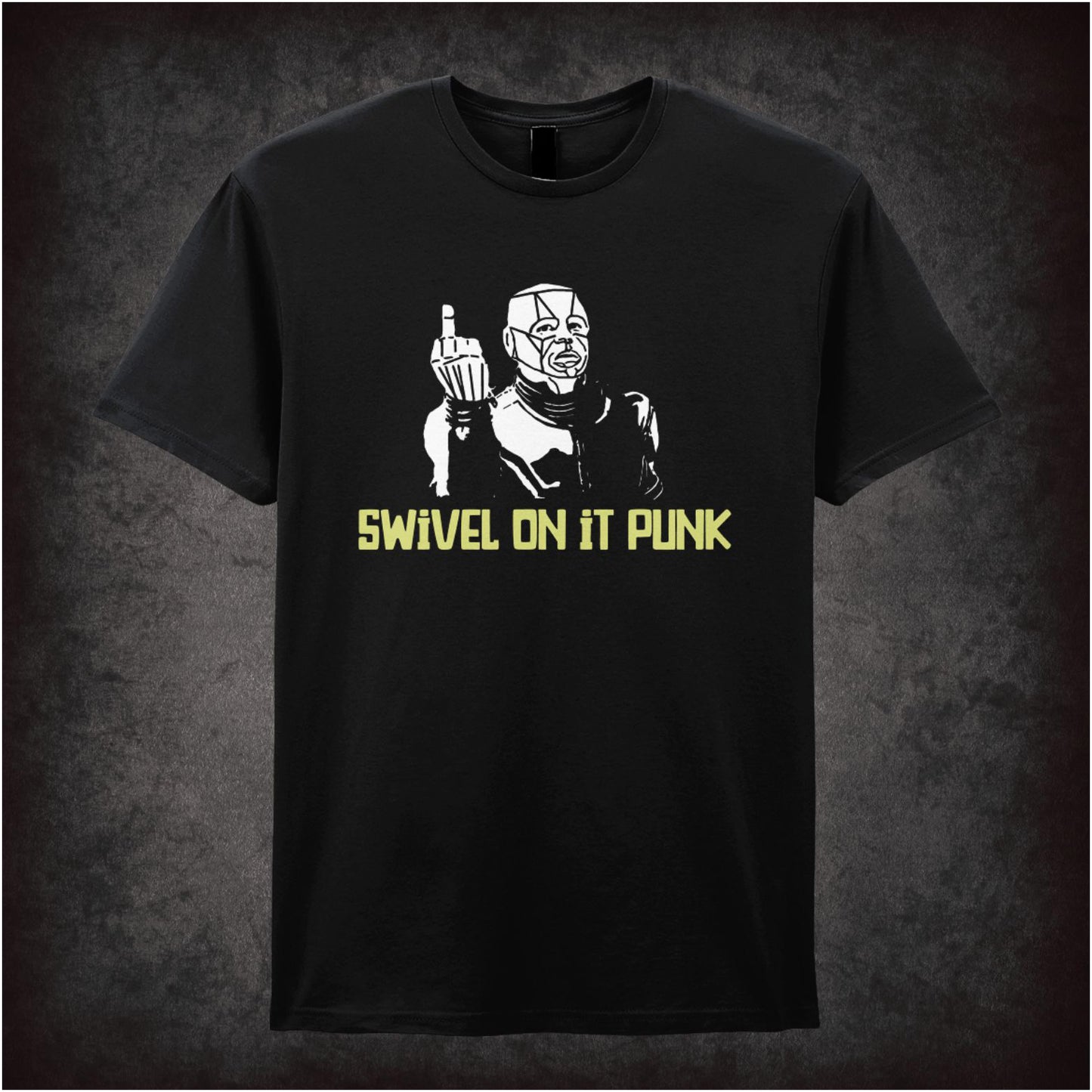 Swivel On It Punk – Cult Sci-Fi Comedy Graphic T-Shirt