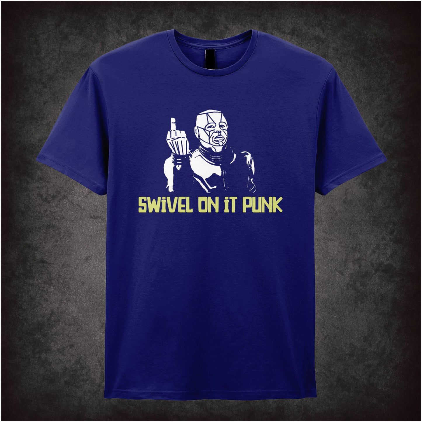 Swivel On It Punk – Cult Sci-Fi Comedy Graphic T-Shirt