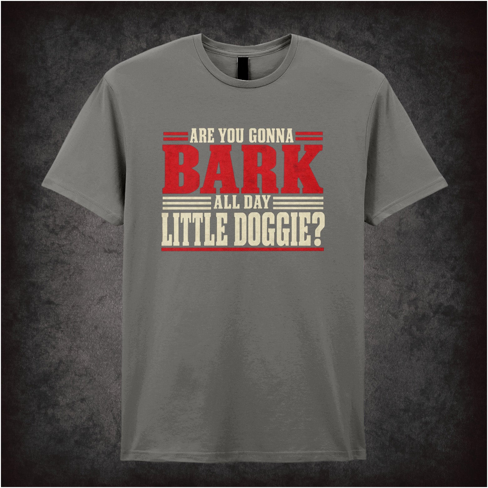 Are you gonna bark all day little doggie? T-shirt in charcoal from Reservoir Dogs