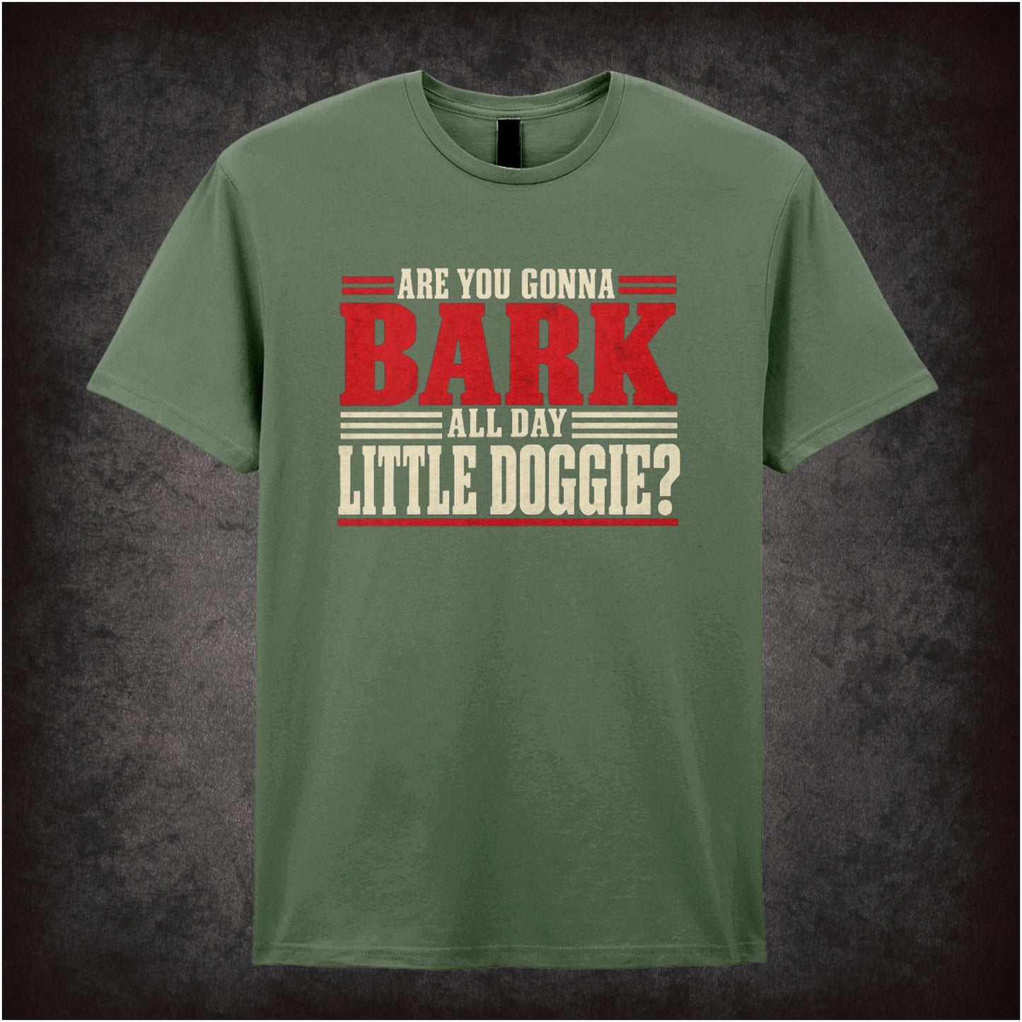 Are you gonna bark all day little doggie? T-shirt in military green from Reservoir Dogs