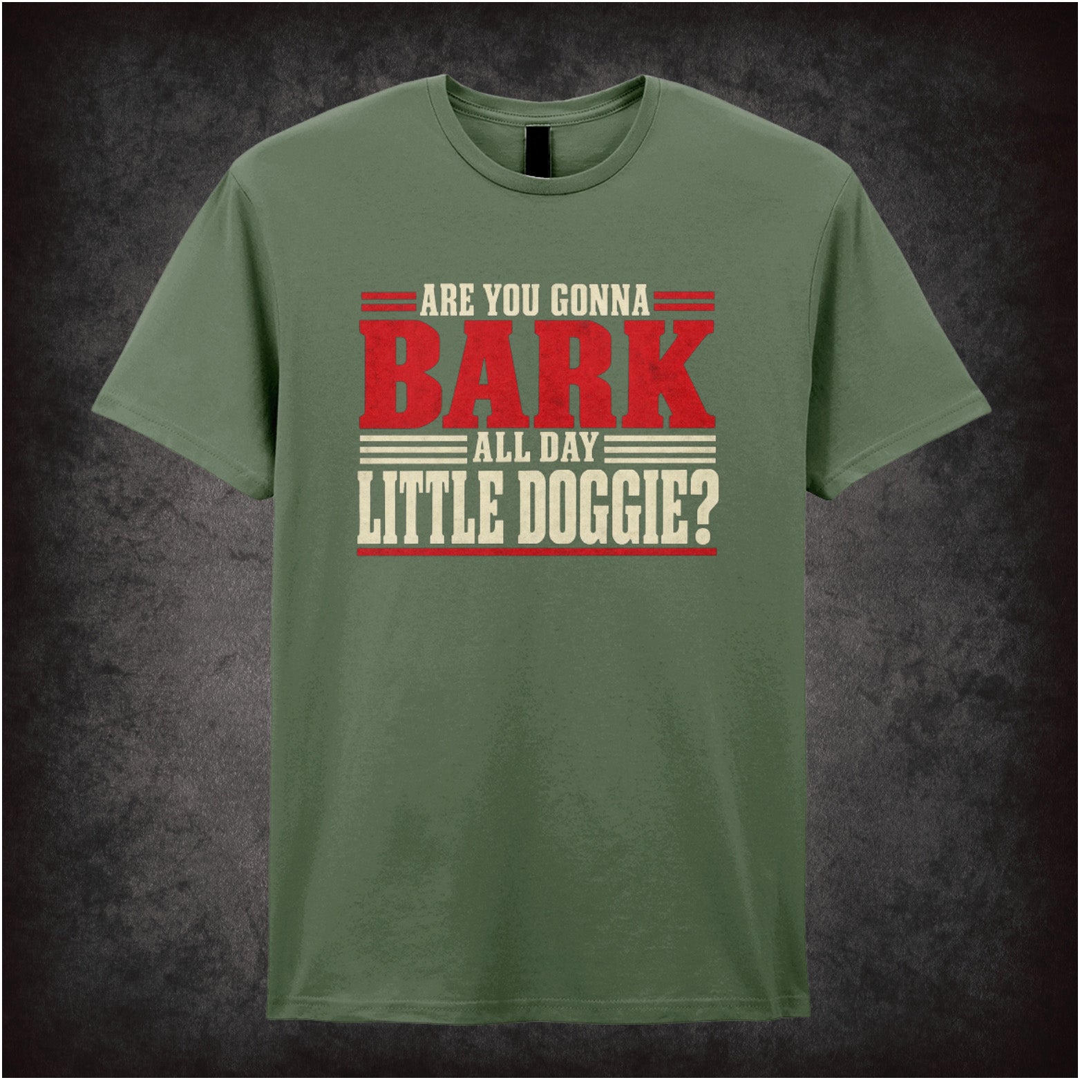 Are you gonna bark all day little doggie? T-shirt in military green from Reservoir Dogs