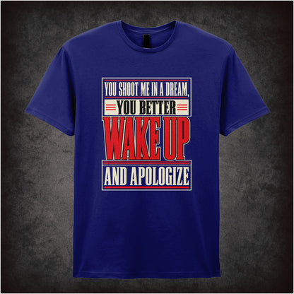 You shoot me in a dream you better wake up and apologize T-shirt in navy from Reservoir Dogs